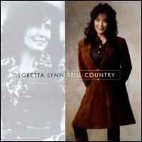 Loretta Lynn - Still Country